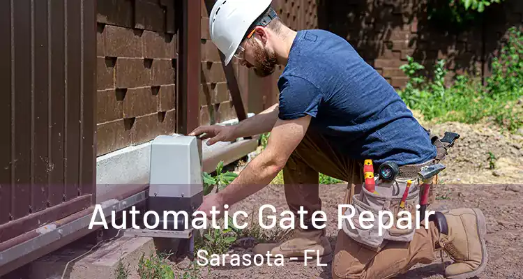  Automatic Gate Repair Sarasota - FL