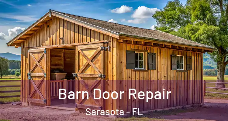  Barn Door Repair Sarasota - FL