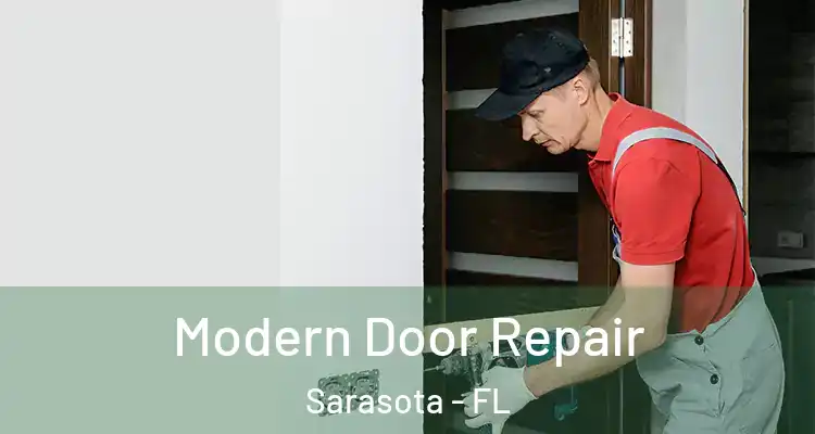  Modern Door Repair Sarasota - FL