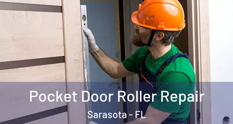  Pocket Door Roller Repair Sarasota - FL