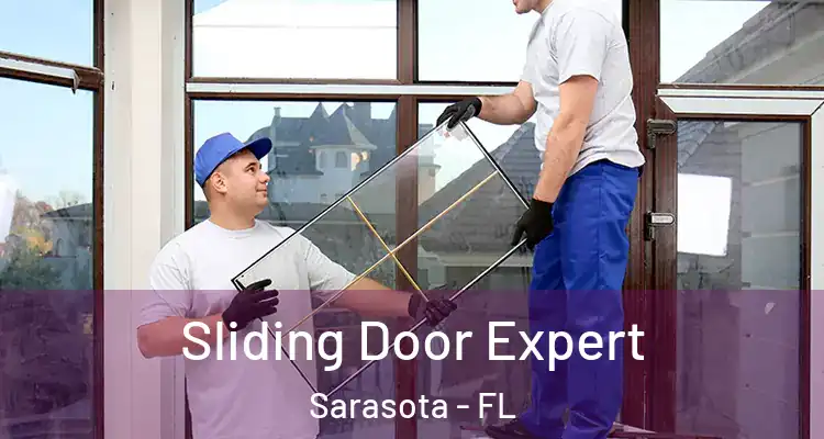  Sliding Door Expert Sarasota - FL
