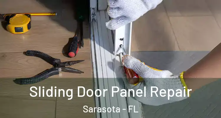  Sliding Door Panel Repair Sarasota - FL